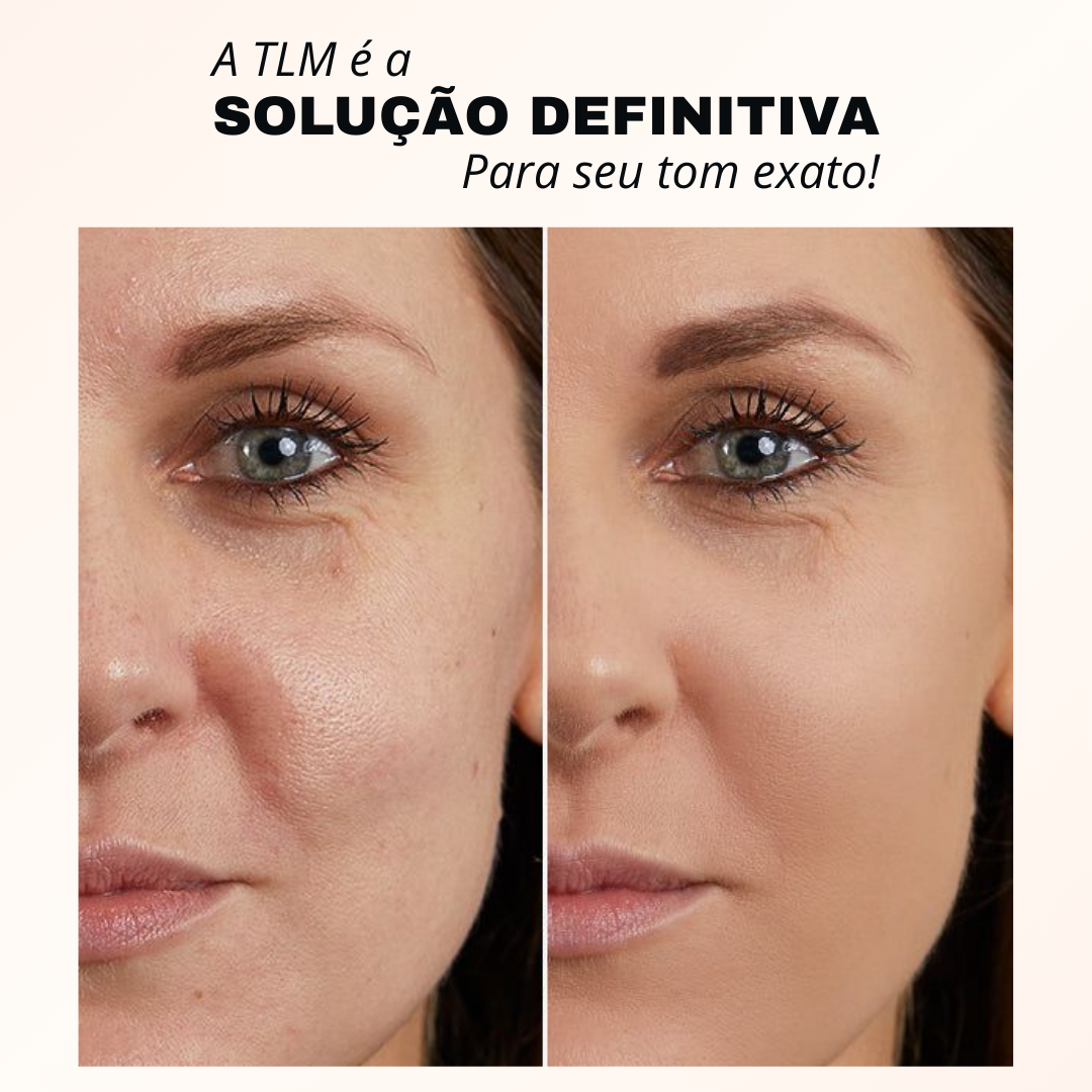 Base TLM 4 em 1 | Ajuste Personalizado ao Seu Tom Único